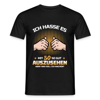 Ich hasse es mit 50 so gut auszusehen Geburtstag - Männer T-Shirt - Schwarz - Vorne - AI Model Male 178 light (178cm)
