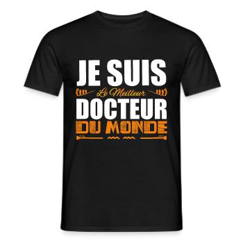 Je Suis Le Meilleur Docteur Du Monde, Idée Cadeau. - T-shirt homme - noir - Devant - AI Model Male 178 light (178cm)