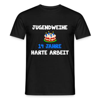 Jugendweihe 14 Jahre Harte Arbeit Kuchen Spruch - Männer T-Shirt - Schwarz - Vorne - AI Model Male 178 light (178cm)