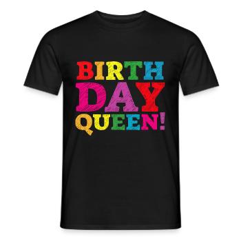 Fille Anniversaire Anniversaire Reine! Fille - T-shirt homme - noir - Devant - AI Model Male 178 light (178cm)