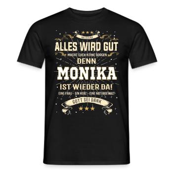 Alles wird gut, Monika ist wieder da T-Shirt - Männer T-Shirt - Schwarz - Vorne - AI Model Male 178 light (178cm)