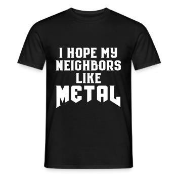 Metal Neighbors Loud Music - Men's T-Shirt - black - Front - AI Model Male 178 light (178cm)