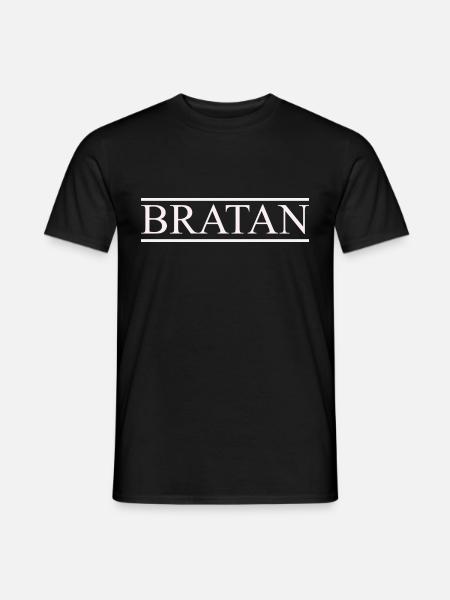 legendäres Bratan Design für männer und für Bro's - Männer T-Shirt - Schwarz