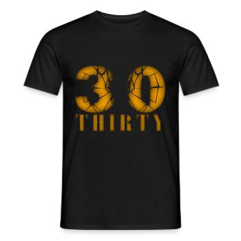 30 Jahre alt, Geburtsspruch - Männer T-Shirt - Schwarz - Vorne - AI Model Male 178 light (178cm)