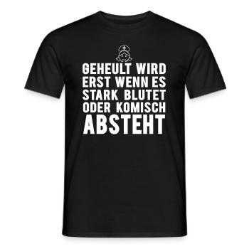 Geheult wird erst wenn... - Männer T-Shirt - Schwarz - Vorne - AI Model Male 178 light (178cm)