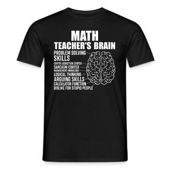 Cerveau des professeurs de mathématiques | Chemise drôle de professeur de mathématiques - T-shirt homme - noir - Devant - AI Model Male 178 light (178cm)