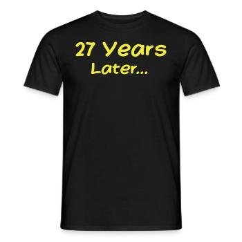 27 Jahre später Lustige Geburtstagsgeschenke, 27. Geburtstag - Männer T-Shirt - Schwarz - Vorne - AI Model Male 178 light (178cm)