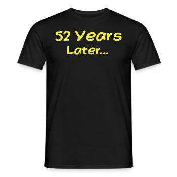 52 Jahre später Lustige Geburtstagsgeschenke, 52. Geburtstag - Männer T-Shirt - Schwarz - Vorne - AI Model Male 178 light (178cm)