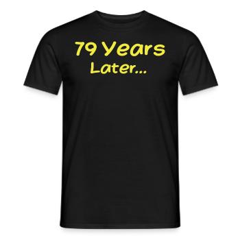 79 Jahre später Lustige Geburtstagsgeschenke, 79. Geburtstag - Männer T-Shirt - Schwarz - Vorne - AI Model Male 178 light (178cm)