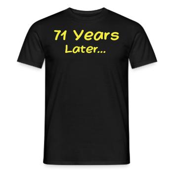71 Jahre später Lustige Geburtstagsgeschenke, 71. Geburtstag - Männer T-Shirt - Schwarz - Vorne - AI Model Male 178 light (178cm)