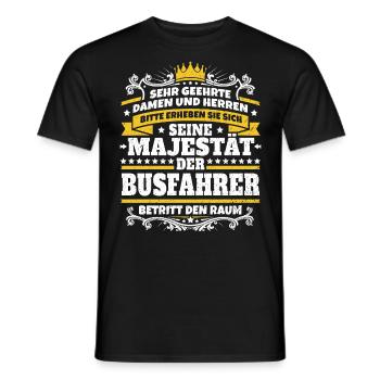 Seine Majestät der Busfahrer - Männer T-Shirt - Schwarz - Vorne - AI Model Male 178 light (178cm)