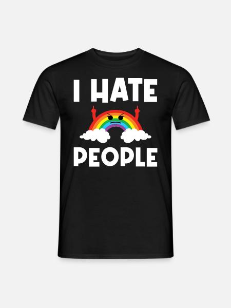 I Hat People Rainbow I Hate People Hate valentine - Men's T-Shirt - black