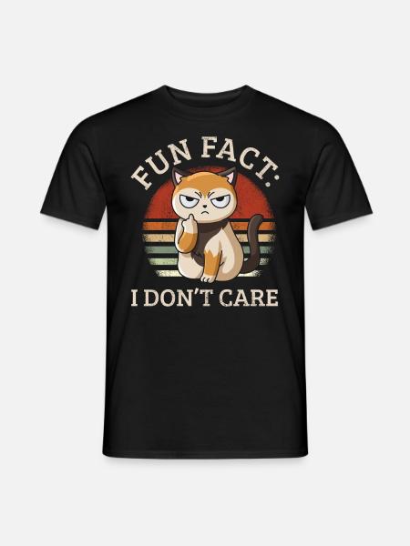 Fun Fact I Dont Care Funny fact i don't care tee - Männer T-Shirt - Schwarz