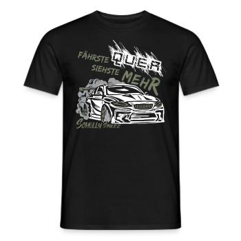 Drift Auto Tuning - Fährste quer siehste mehr! - Männer T-Shirt - Schwarz - Vorne - AI Model Male 178 light (178cm)