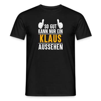 Klaus Vorname Name Geschenk - Männer T-Shirt - Schwarz - Vorne - AI Model Male 178 light (178cm)