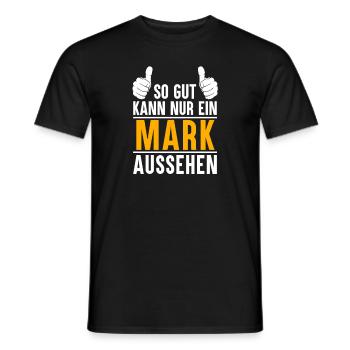 Mark Vorname Name Geschenk - Männer T-Shirt - Schwarz - Vorne - AI Model Male 178 light (178cm)