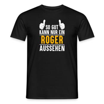 Roger Vorname Name Geschenk - Männer T-Shirt - Schwarz - Vorne - AI Model Male 178 light (178cm)