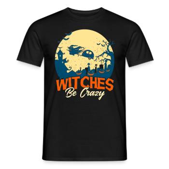 Horror Halloween Witches Are Crazy Creepy - Men's T-Shirt - black - Front - AI Model Male 178 light (178cm)