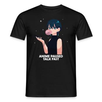 Anime Otaku Weeb Anime Paused Talk Fast - Men's T-Shirt - black - Front - AI Model Male 178 light (178cm)