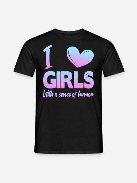Ich liebe Mädchen - Männer T-Shirt - Schwarz