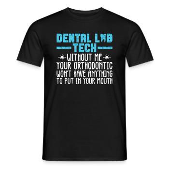 Zahnärztlicher Labortechniker Im Zahnärztlichen - Men's T-Shirt - black - Front - AI Model Male 178 light (178cm)