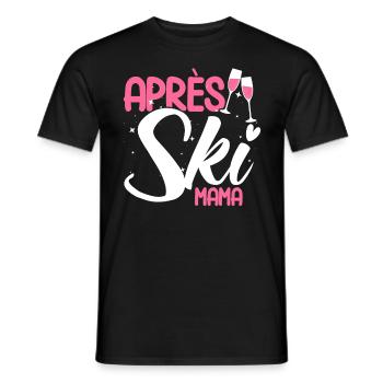 Apres Ski Après Ski Mama Geschenk - Männer T-Shirt - Schwarz - Vorne - AI Model Male 178 light (178cm)