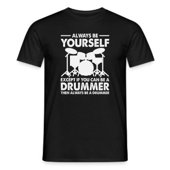 Drums Quote Drummer Music Band Drum Musician - Men's T-Shirt - black - Front - AI Model Male 178 light (178cm)