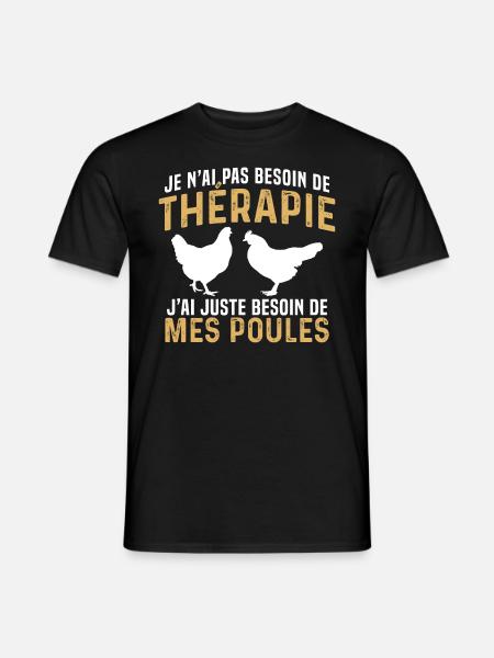 j'ai juste besoin de mes poules - T-shirt homme - noir