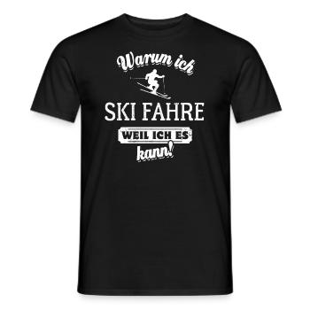 Warum ich Ski fahre? Weil ich es kann - Spruch - Männer T-Shirt - Schwarz - Vorne - AI Model Male 178 light (178cm)