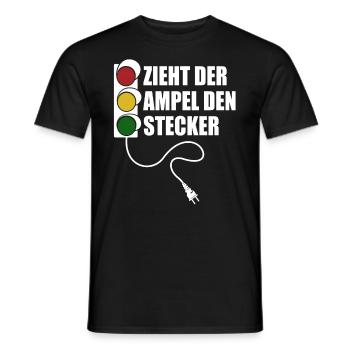 Zieht der Ampel den Stecker - Spruch - Männer T-Shirt - Schwarz - Vorne - AI Model Male 178 light (178cm)