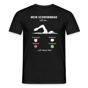 Mein Schwimmbad ruft an - ich muss los - Spruch - Männer T-Shirt - Schwarz - Vorne - AI Model Male 178 light (178cm)