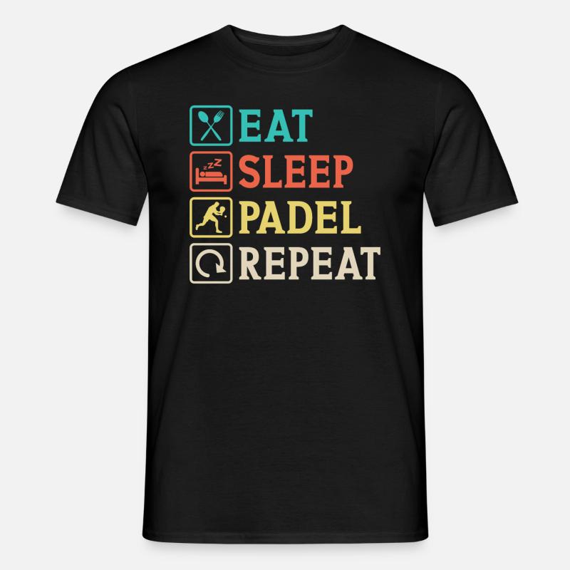 Eat Sleep Padel Repeat - Männer T-Shirt - Schwarz