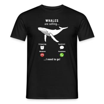 Whales are calling - I need to go - Saying - Men's T-Shirt - black - Front - AI Model Male 178 light (178cm)