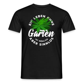 Hanf - Leben ohne Garten - möglich aber sinnlos - Männer T-Shirt - Schwarz - Vorne - AI Model Male 178 light (178cm)