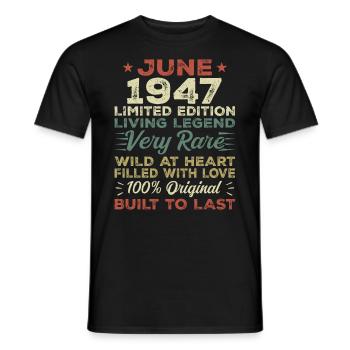 Juni 1947 Geburtstag Juni 1947 Geschenk Juni 1947 - Männer T-Shirt - Schwarz - Vorne - AI Model Male 178 light (178cm)
