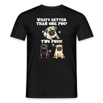 Was ist besser als ein Mops? Zwei Möpse Hundeliebhaber - Männer T-Shirt - Schwarz - Vorne - AI Model Male 178 light (178cm)