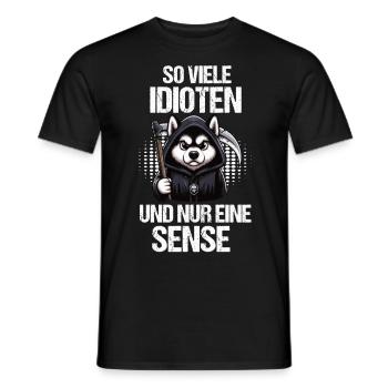 So Viele Idioten Husky Huskybesitzer Huskyhalter - Männer T-Shirt - Schwarz - Vorne - AI Model Male 178 light (178cm)