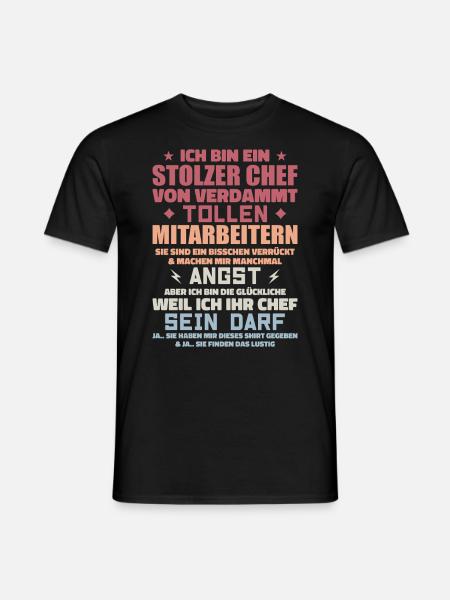 En stolt chef med forbandet gode medarbejdere - Mænd T-shirt - sort