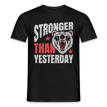 Plus fort qu'hier - Gym Weight Training Fitness - T-shirt homme - noir - Devant - AI Model Male 178 light (178cm)