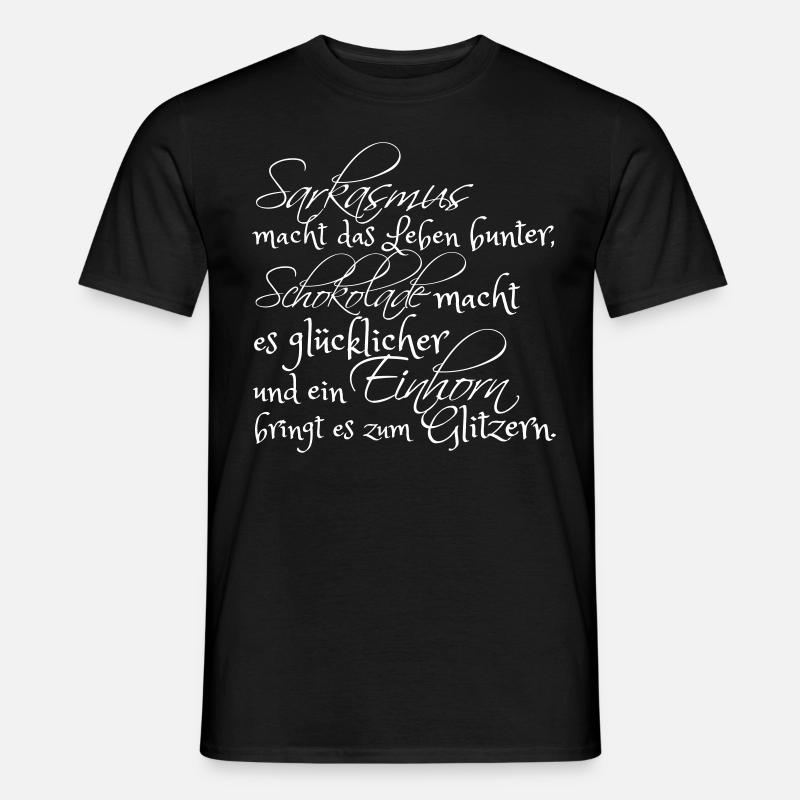 Sarkasmus, Schokolade und ein Einhorn... - Männer T-Shirt - Schwarz