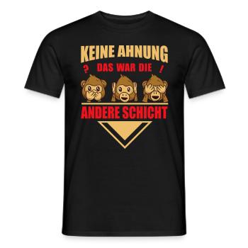 other shift profession work service funny sayings - Men's T-Shirt - black - Front - AI Model Male 178 light (178cm)