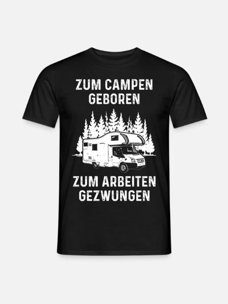Zumcampengeboren - Männer T-Shirt - Schwarz