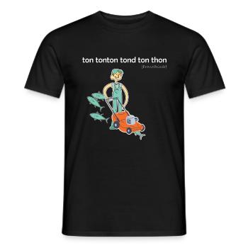 Dein Onkel mäht deinen Thunfisch ton tonton tond - Männer T-Shirt - Schwarz - Vorne - AI Model Male 178 light (178cm)