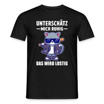 Sarkasmus Katzen Motiv Lustiger Spruch - Männer T-Shirt - Schwarz - Vorne - AI Model Male 178 light (178cm)