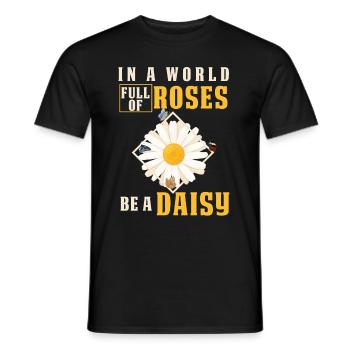 Sei ein Gänseblümchen Schmetterling Süße Blume - Männer T-Shirt - Schwarz - Vorne - AI Model Male 178 light (178cm)
