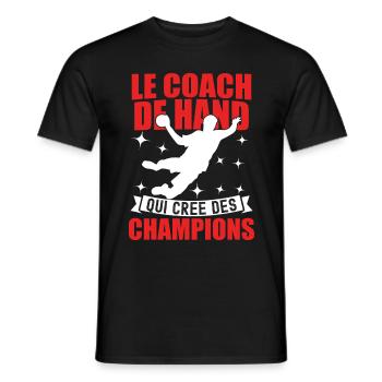 Le Coach De Hand Qui Crée Des Champions - T-shirt homme - noir - Devant - AI Model Male 178 light (178cm)