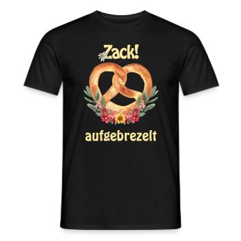 Zack aufgebrezelt | Zeltfest Design - Männer T-Shirt - Schwarz - Vorne - AI Model Male 178 light (178cm)