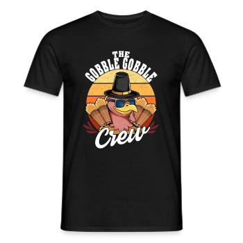 The Gobble Gobble Crew - Thanks Giving Truthahn - Männer T-Shirt - Schwarz - Vorne - AI Model Male 178 light (178cm)