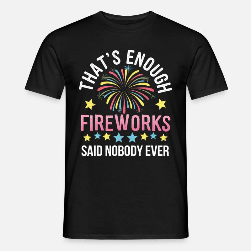 Pyrotechnics Fireworks Pyrotechnics - Men's T-Shirt - black