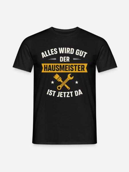 Lustiger Hausmeister Spruch - Männer T-Shirt - Schwarz